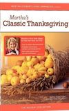 Martha Stewart Holidays: Classic Thanksgiving