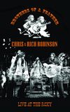 Chris & Rich Robinson: Brothers of a Feather - Live at the Roxy