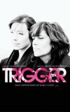 Trigger