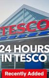 24 Hours in Tesco