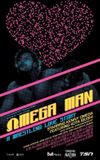 Omega Man: A Wrestling Love Story