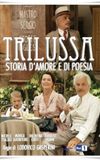 Trilussa - Storia d'amore e di poesia