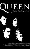 Queen: Days of Our Lives