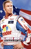 Talladega Nights: The Ballad of Ricky Bobby