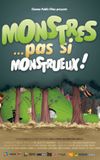 Monstres... Pas si monstrueux!