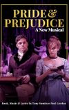 Pride and Prejudice: A New Musical