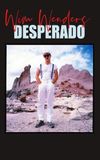 Wim Wenders, Desperado