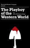 The Playboy of the Western World