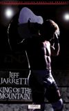 Jeff Jarrett: King of the Mountain