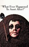 What Ever Happened to Aunt Alice?