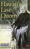 Hawaii's Last Queen