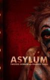 Asylum: Twisted Horror & Fantasy Tales