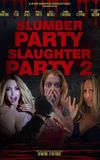 Slumber Party Slaughter Party 2