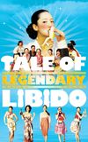 A Tale of Legendary Libido