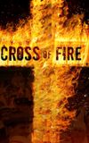 Cross of Fire