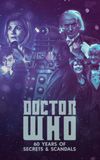 Doctor Who: 60 Years of Secrets & Scandals