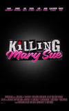 Killing Mary Sue