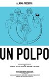 Un polpo, ovvero: breve manuale per districarsi dalla malasorte nelle situazioni meno idonee