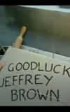 Good Luck Jeffrey Brown