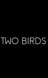 Two Birds