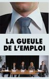 La gueule de l'emploi