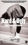 Hard & Ugly – eine Liebesgeschichte