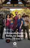 Kilimandscharo - Reise ins Leben