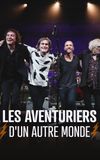 Les Aventuriers d'un Autre Monde • au théâtre du Casino Barrière, Enghien-les-Bains