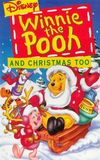 Winnie the Pooh & Christmas Too