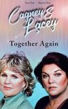 Cagney & Lacey: Together Again