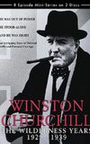 Winston Churchill: The Wilderness Years