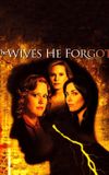 The Wives He Forgot