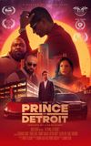 Dash Films Presents: The Prince of Detroit