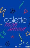 Colette, Mon Amour