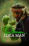 Jim Henson Idea Man