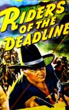 Riders of the Deadline