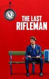 The Last Rifleman