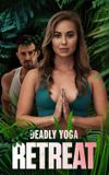 Deadly Yoga Retreat