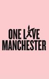 One Love Manchester