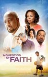 A Question of Faith