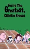 You're the Greatest, Charlie Brown