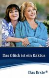 Das Glück ist ein Kaktus