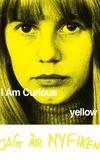 I Am Curious (Yellow)