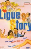 Ligue Story