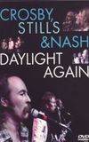 Crosby, Stills & Nash: Daylight Again