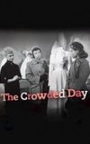 The Crowded Day