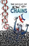 The Weight of Chains