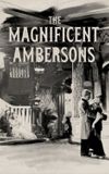 The Magnificent Ambersons