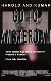 Harold & Kumar Go to Amsterdam