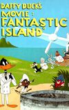 Daffy Duck's Movie: Fantastic Island